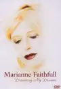 DVD - Marianne Faithfull - Dreaming My Dreams