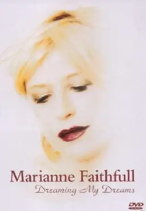 Marianne Faithfull - Dreamin' My Dreams