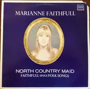 Marianne Faithfull - North Country Maid - Faithfull Sings Folk Songs
