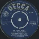 7inch Vinyl Single - Marianne Faithfull - As Tears Go By