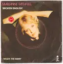 7inch Vinyl Single - Marianne Faithfull - Broken English