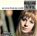 7inch Vinyl Single - Marianne Faithfull - Go Away From My World