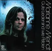LP - Marianne Mendt - Gute Lieder Sind Wie Pistolen