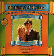 Marianne & Michael - Wir Bringen Euch Fröhliche Lieder