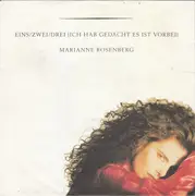7inch Vinyl Single - Marianne Rosenberg - Eins/Zwei/Drei (Ich Hab Gedacht Es Ist Vorbei)