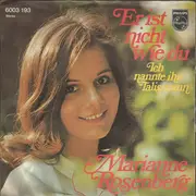 7inch Vinyl Single - Marianne Rosenberg - Er Ist Nicht Wie Du / Ich Nannte Ihn Talismann