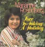 Marianne Rosenberg - Love Is Taking A Holiday