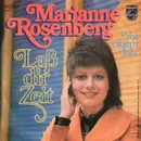 7inch Vinyl Single - Marianne Rosenberg - Laß Dir Zeit / Vor Einem Jahr
