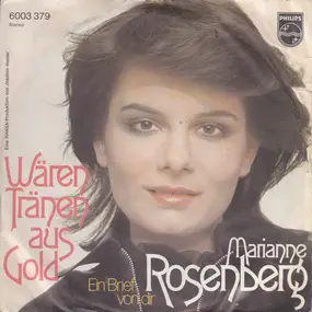 Marianne Rosenberg - Wären Tränen Aus Gold