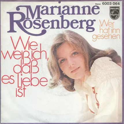 Marianne Rosenberg - Wie Weiß Ich, Daß Es Liebe Ist