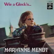 marianne mendt - Wie A Glock'n...