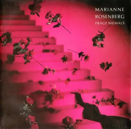 Marianne Rosenberg - Frage Niemals