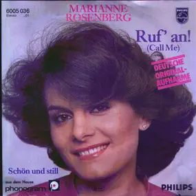 Marianne Rosenberg - Ruf' An! (Call Me) / Schön Und Still