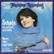 Marianne Rosenberg - Schade, Ich Kann Dich Nicht Lieben