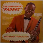 Mariano Merceron - Los Danzones "Padres"
