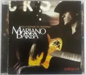 Mariano Barba - Sigo Siendo El Primero