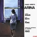 Maria Bayo - Emilio Arrieta: Marina