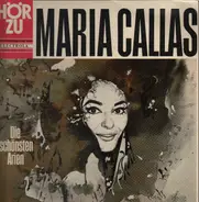 Bizet, Rossini, Maria Callas, a.o - Die Schönsten Arien