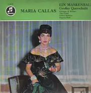 Maria Callas - Ein Maskenball