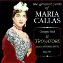 Double CD - Verdi - Il Trovatore (Maria Callas)