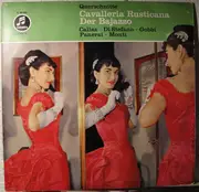 LP - Maria Callas , Coro E Orchestra Del Teatro Alla Scala , Vittore Veneziani , Tullio Serafin - Querschnitte: Cavalleria Rusticana / Der Bajazzo