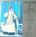 LP - Maria Callas , Gioacchino Rossini , Orchestra Del Teatro Alla Scala , Carlo Maria Giulini - Il Barbiere Di Siviglia - Selezione Dell'Opera - gatefold + booklet