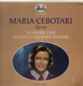 maria cebotari - Maria Cebotari II: In Opern Von Puccini & Richard Strauss