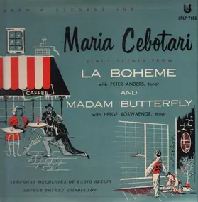maria cebotari - Sings Scenes From La Boheme and Madame Butterfly