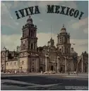 LP - Mariachi Tenochtitlan de Heriberto Aceves a.o. - iViva Mexico!
