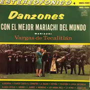 LP - Mariachi Vargas de Tecalitlán - Danzones Con El Mejor Mariachi Del Mundo