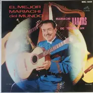 Mariachi Vargas de Tecalitlán - El Mejor Mariachi Del Mundo Vol. II