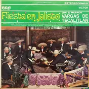 Mariachi Vargas de Tecalitlán - Fiesta En Jalisco