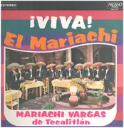 LP - Mariachi Vargas de Tecalitlán - ¡¡ Viva El Mariachi !!