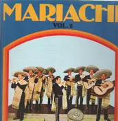 Mariachi! - Vol. 2