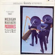 Mariachi Aguilas De Mexico - Mexican Mariachi Pasodobles