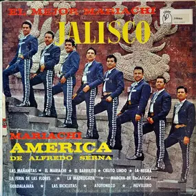 Mariachi America de Alfredo Serna - El Mejor Mariachi De Jalisco