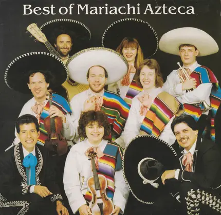 Mariachi Azteca - Best Of Mariachi Azteca