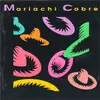 CD - Mariachi Cobre - Mariachi Cobre