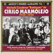 CD - Mariachi Coculense Rodriguez - Mariachi Coculense 'Rodriguez' De Cirilo Marmolejo 1926-1936