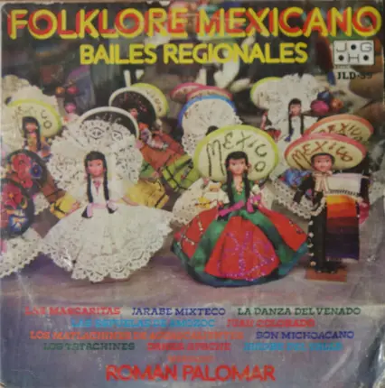 Mariachi De Roman Palomar - Folklore Mexicano / Bailes Regionales