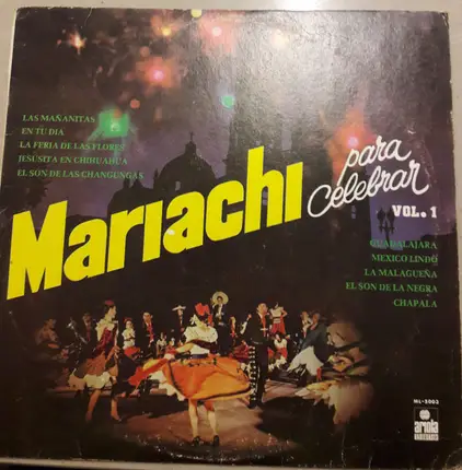 Mariachi Estelar Guadalajara - Mariachi Para Celebrar Vol. 1