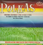 Mariachi Mexico de Pepe Villa - Polkas