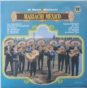Mariachi Mexico - El Mejor Mariachi