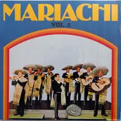 Mariachi Nacional - Mariachi Vol. 2