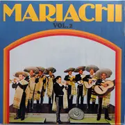 LP - Mariachi Miguel Diaz , Mariachi Nacional , Arcadio Elias - Mariachi Vol. 2