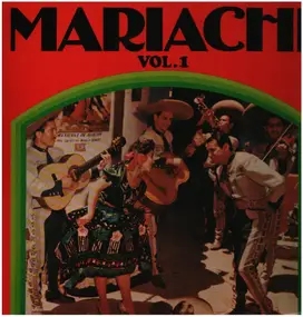 Mariachi Nacional - Mariachi Vol.1