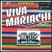Mariachi Nacional - Viva Mariachi