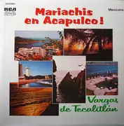 LP - Mariachi Vargas De Tecalitlán - Mariachis En Acapulco !