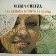 Maria Creuza - Maria Creuza E Os Grandes Mestres Do Samba