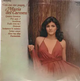 Maria Del Carmen - Quiero Sentirte